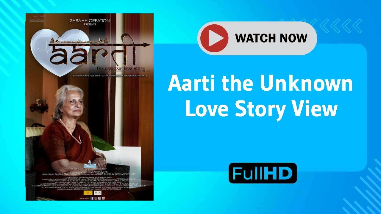 Aarti the Unknown Love Story